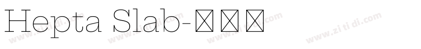 Hepta Slab字体转换